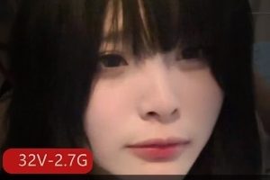 网红快手美丽洛宝最新合集32V2.7G，自拍展示腿部变化