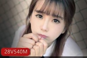 福利姬快手高颜值Loli少女九最新合集31V540M，直播才艺PK